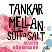 Tankar mellan sött och salt