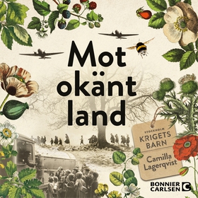 Mot okänt land (ljudbok) av Camilla Lagerqvist