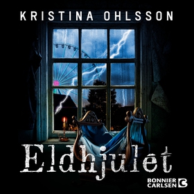 Eldhjulet (ljudbok) av Kristina Ohlsson