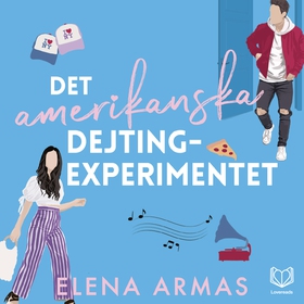 Det amerikanska dejtingexperimentet (ljudbok) a