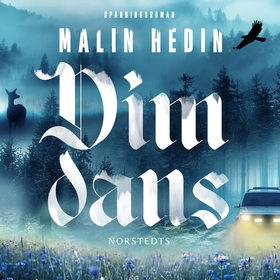 Dimdans (ljudbok) av Malin Hedin