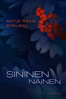 Sininen nainen (e-bok) av Antje Rávik Strubel