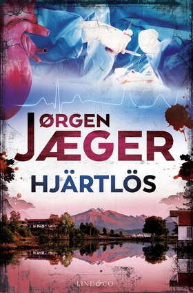 Hjärtlös (e-bok) av Jørgen Jæger