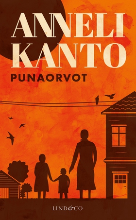 Punaorvot (e-bok) av Anneli Kanto