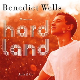 Hard Land (ljudbok) av Benedict Wells