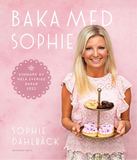 Baka med Sophie (e-bok) av Sophie Dahlbäck