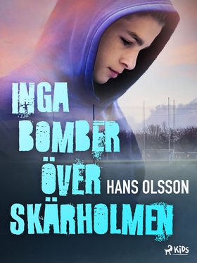Inga bomber över Skärholmen (e-bok) av Hans Ols