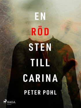 En röd sten till Carina (e-bok) av Peter Pohl