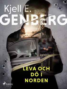 Leva och dö i norden (e-bok) av Kjell E. Genber