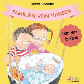 Familjen von Hansen får en bebis (ljudbok) av D