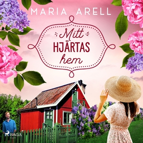 Mitt hjärtas hem (ljudbok) av Maria Arell