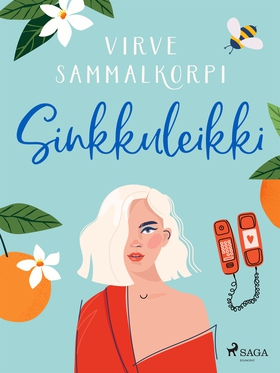 Sinkkuleikki (e-bok) av Virve Sammalkorpi