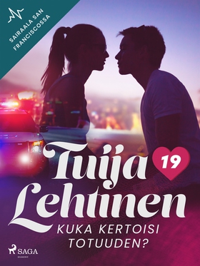 Kuka kertoisi totuuden? (e-bok) av Tuija Lehtin