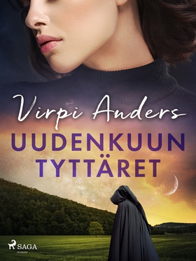 Uudenkuun tyttäret (e-bok) av Virpi Anders