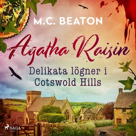 Agatha Raisin – Delikata lögner i Cotswold Hill