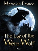 The Lay of the Were-Wolf