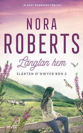 Längtan hem (e-bok) av Nora Roberts