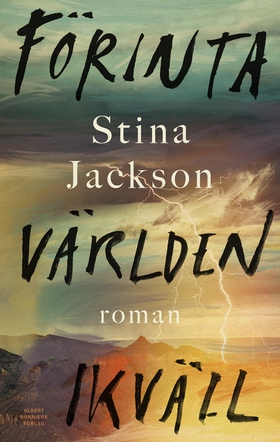 Förinta världen ikväll (e-bok) av Stina Jackson