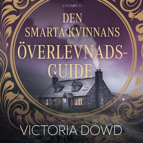 Den smarta kvinnans överlevnadsguide (ljudbok) 