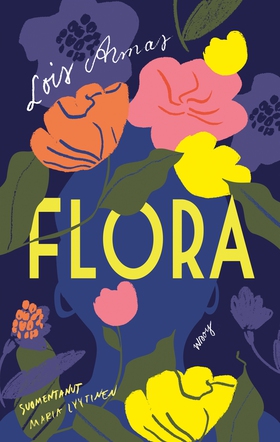 Flora (e-bok) av Lois Armas