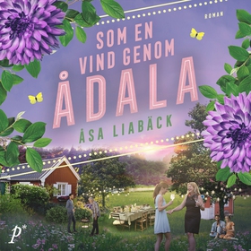 Som en vind genom Ådala (ljudbok) av Åsa Liabäc