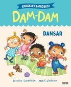 Dansar. Språklek och ordskoj med Dam-Dam