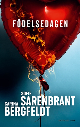 Födelsedagen (e-bok) av Sofie Sarenbrant, Carin