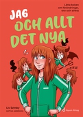 Jag och allt det nya - Lätta boken om förändringar