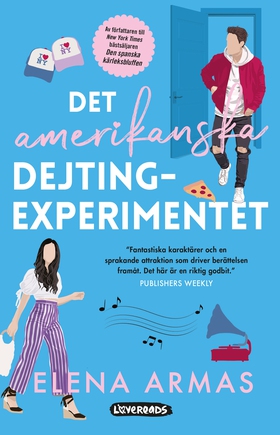 Det amerikanska dejtingexperimentet (e-bok) av