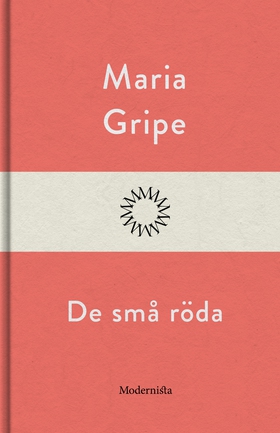 De små röda (e-bok) av Marie Gripe