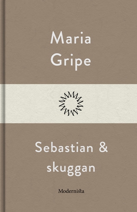 Sebastian och skuggan (e-bok) av Maria Gripe