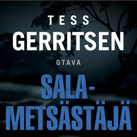 Salametsästäjä (ljudbok) av Tess Gerritsen