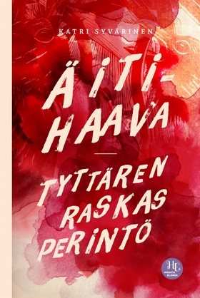 Äitihaava – tyttären raskas perintö (e-bok) av 