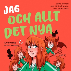 Jag och allt det nya - Lätta boken om förändrin