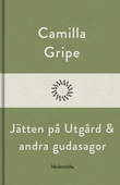 Jätten på Utgård och andra gudasagor