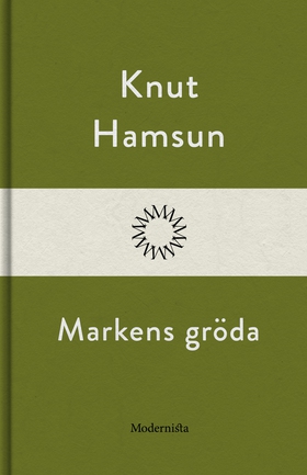 Markens gröda (e-bok) av Knut Hamsun