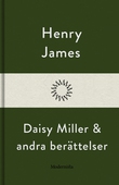Daisy Miller och andra berättelser