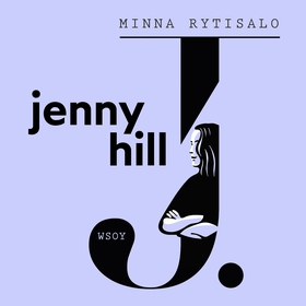 Jenny Hill (ljudbok) av Minna Rytisalo