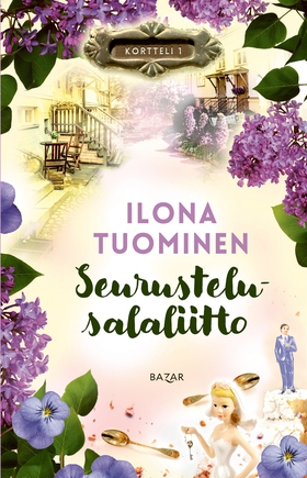 Seurustelusalaliitto (e-bok) av Ilona Tuominen