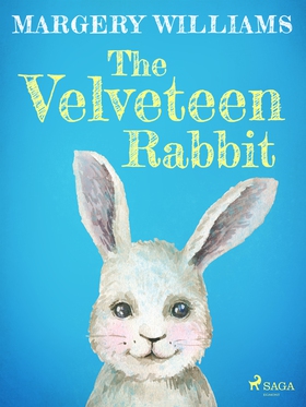 The Velveteen Rabbit (e-bok) av Margery William