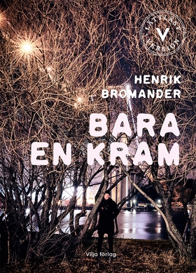 Bara en kram (lättläst) (e-bok) av Henrik Broma