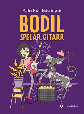 Bodil spelar gitarr (e-bok) av Mårten Melin