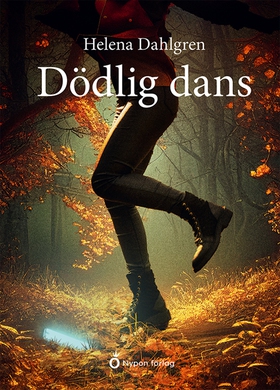 Dödlig dans (e-bok) av Helena Dahlgren