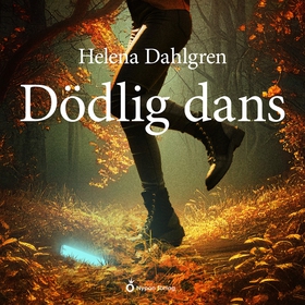 Dödlig dans (ljudbok) av Helena Dahlgren