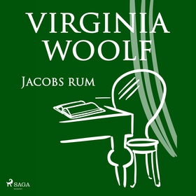 Jacobs rum (ljudbok) av Virginia Woolf