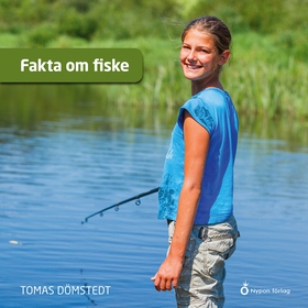 Fakta om fiske (ljudbok) av Tomas Dömstedt