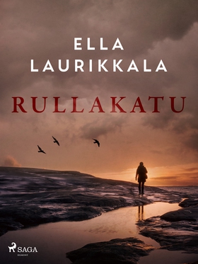 Rullakatu (e-bok) av Ella Laurikkala