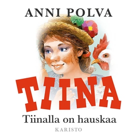 Tiinalla on hauskaa (ljudbok) av Anni Polva
