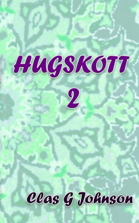 Hugskott 2 (e-bok) av Clas G Johnson