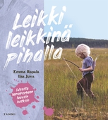 Leikki leikkinä pihalla